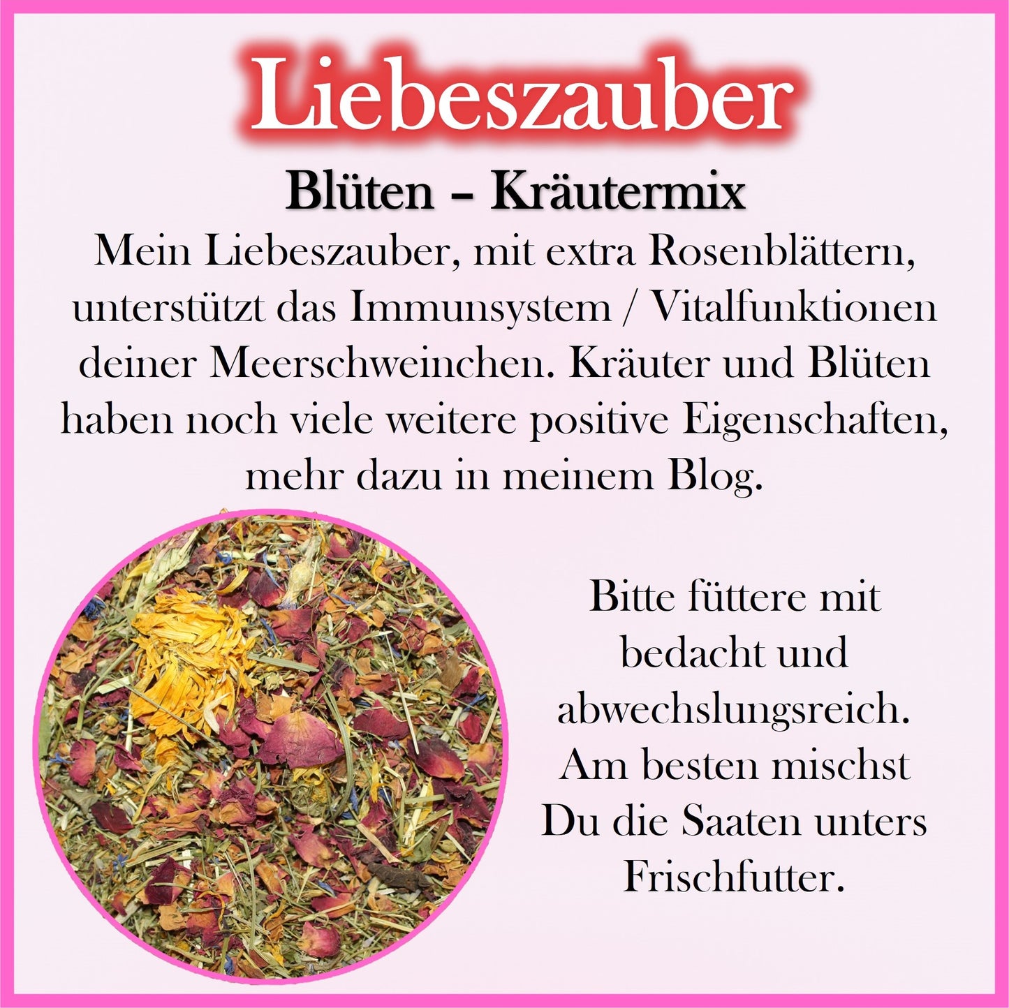 Blüten- / Kräutermix - Liebeszauber